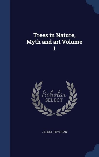 Produktbild: Trees in Nature, Myth and art Volume 1