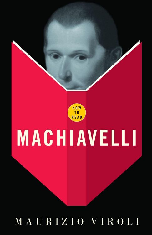 Produktbild: How To Read Machiavelli