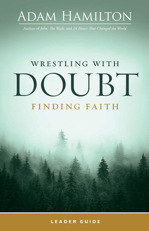 Produktbild: Wrestling with Doubt, Finding Faith Leader Guide