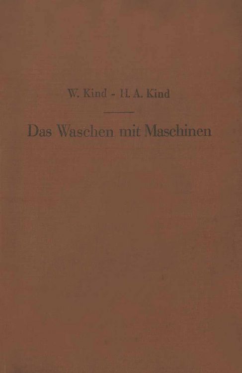 Produktbild: Das Waschen mit Maschinen in gewerblichen W&auml;schereibetrieben, in Hotels, Krankenh&auml;usern und anderen &ouml;ffentlichen und privaten Anstalten