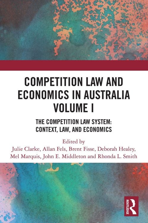 Produktbild: Competition Law and Economics in Australia, Volume I