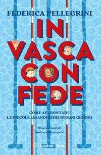 Produktbild: In vasca con Fede. Come affrontare le piccole grandi sfide di ogni giorno