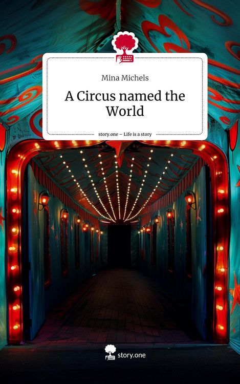 Produktbild: A Circus named the World. Life is a Story - story.one