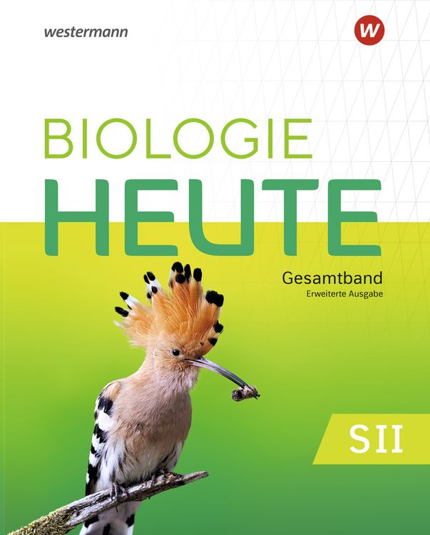Produktbild: Biologie heute SII &ndash; Erweiterte Ausgabe 2025