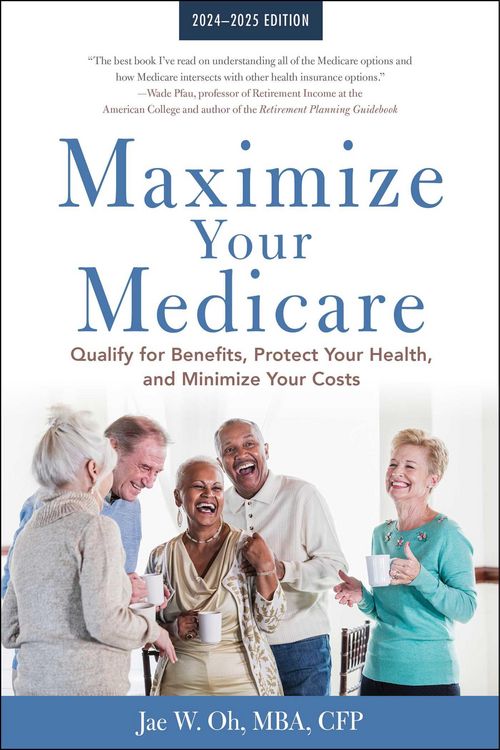 Produktbild: Maximize Your Medicare: 2024-2025 Edition