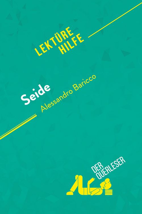 Produktbild: Seide von Alessandro Baricco (Lekt&uuml;rehilfe)