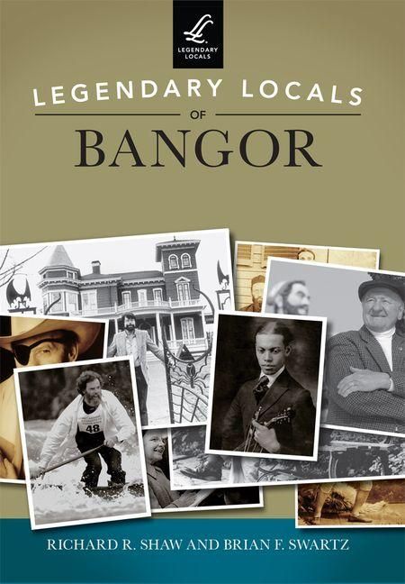 Produktbild: Legendary Locals of Bangor