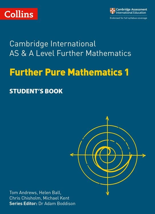 Produktbild: Cambridge International as & a Level Further Mathematics Further Pure Mathematics 1 Student's Book