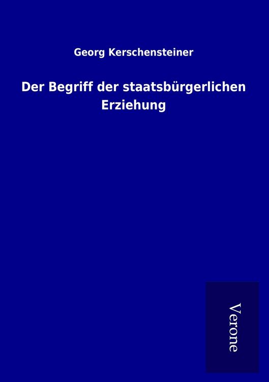 Produktbild: Der Begriff der staatsb&uuml;rgerlichen Erziehung