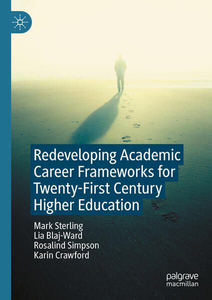 Produktbild: Redeveloping Academic Career Frameworks for Twenty-First Century Higher Education