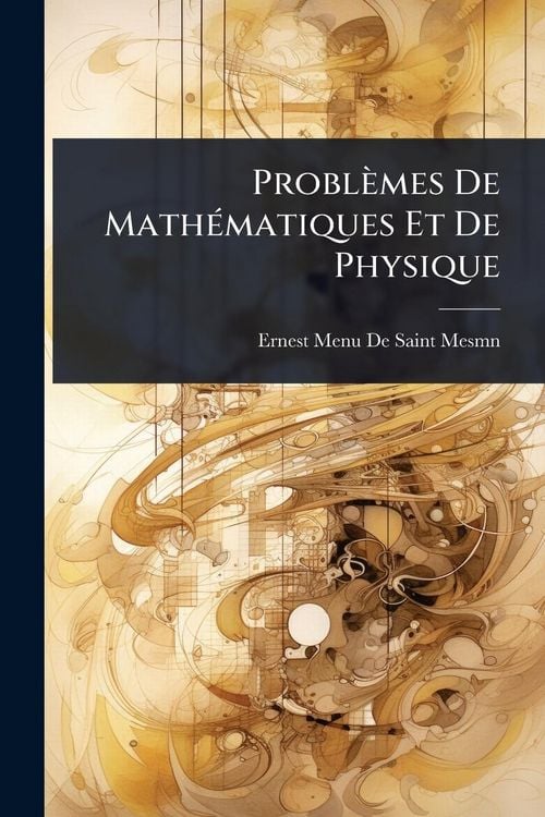 Produktbild: Probl&egrave;mes De Math&Atilde;(c)matiques Et De Physique