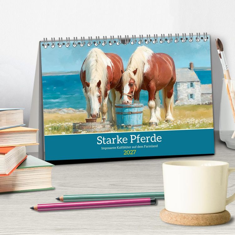Produktbild: Starke Pferde. Imposante Kaltbl&uuml;ter auf dem Farmland (Tischkalender 2027 DIN A5 quer), CALVENDO Monatskalender