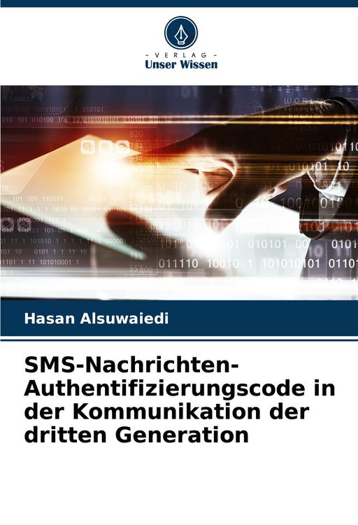 Produktbild: SMS-Nachrichten-Authentifizierungscode in der Kommunikation der dritten Generation