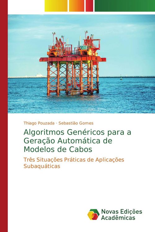 Produktbild: Algoritmos Gen&eacute;ricos para a Gera&ccedil;&atilde;o Autom&aacute;tica de Modelos de Cabos