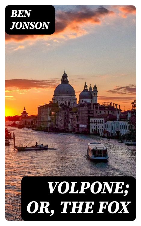 Produktbild: Volpone; Or, The Fox