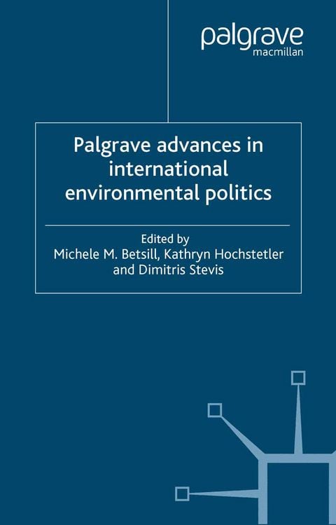 Produktbild: Palgrave Advances in International Environmental Politics