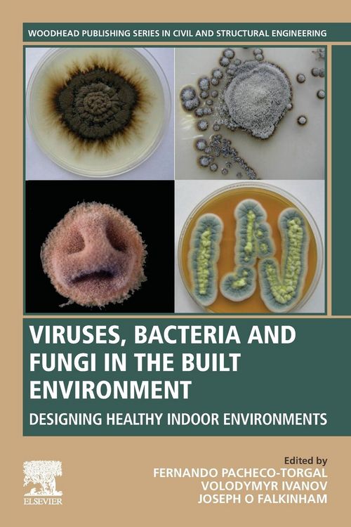 Produktbild: Viruses, Bacteria and Fungi in the Built Environment