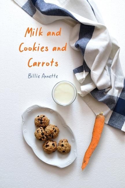 Produktbild: Milk and Cookies and Carrots