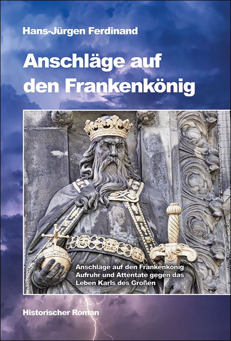 Produktbild: Anschl&auml;ge auf den Frankenk&ouml;nig