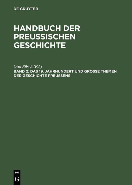 Produktbild: Das 19. Jahrhundert und Gro&szlig;e Themen der Geschichte Preu&szlig;ens