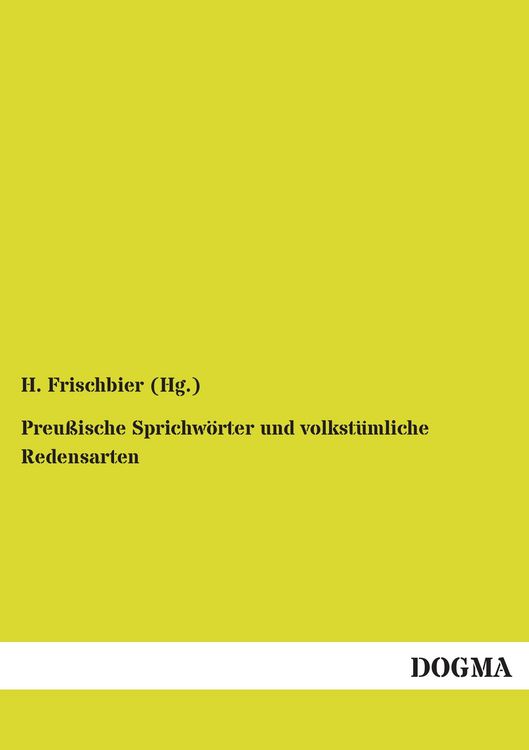 Produktbild: Preu&szlig;ische Sprichw&ouml;rter und volkst&uuml;mliche Redensarten