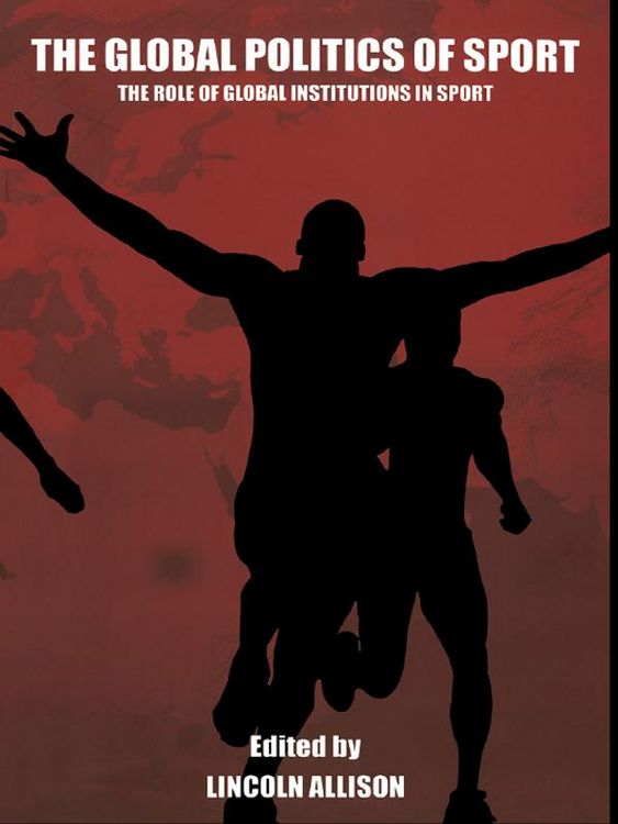 Produktbild: The Global Politics of Sport