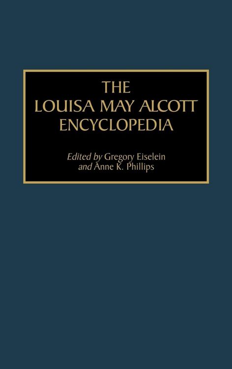 Produktbild: The Louisa May Alcott Encyclopedia
