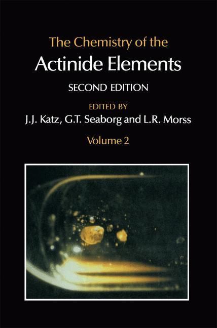 Produktbild: The Chemistry of the Actinide Elements