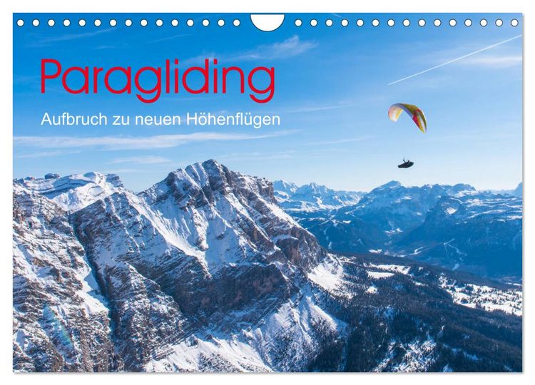 Produktbild: Paragliding - Aufbruch zu neuen H&ouml;henfl&uuml;gen (Wandkalender 2026 DIN A4 quer), CALVENDO Monatskalender
