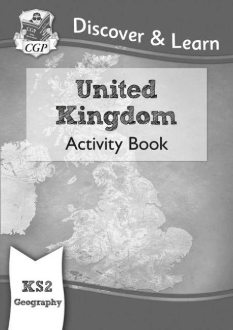 Produktbild: KS2 Geography Discover & Learn: United Kingdom Activity Book