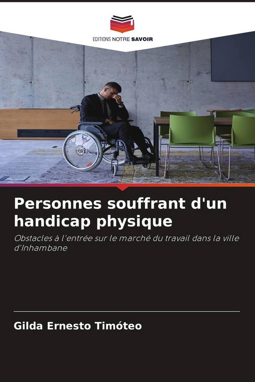 Produktbild: Personnes souffrant d'un handicap physique