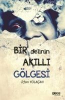 Produktbild: Bir Delinin Akilli G&ouml;lgesi