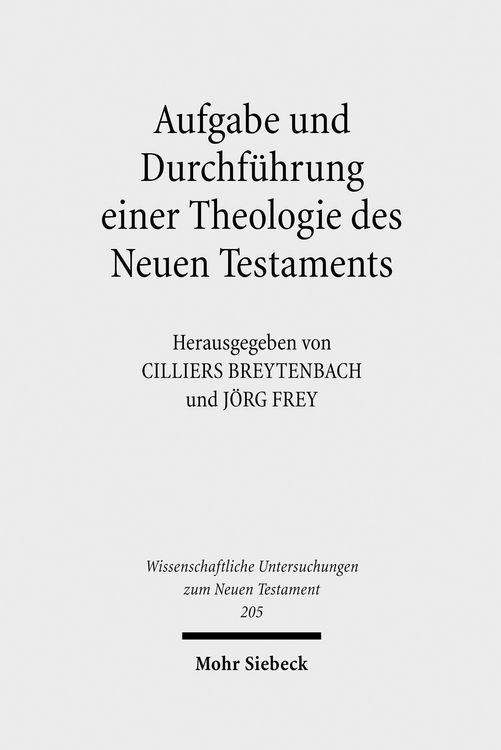 Produktbild: Aufgabe und Durchf&uuml;hrung einer Theologie des Neuen Testaments