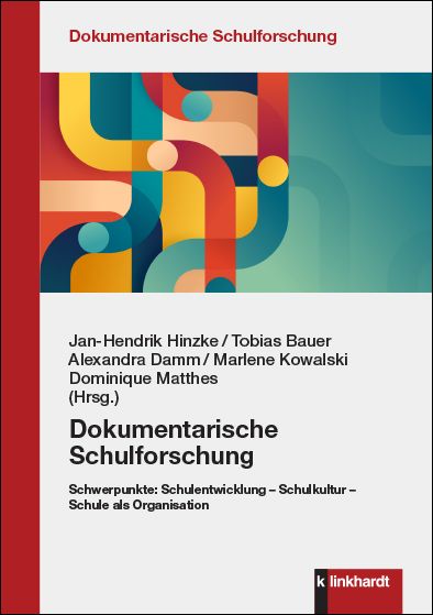 Produktbild: Dokumentarische Schulforschung