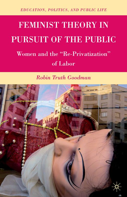 Produktbild: Feminist Theory in Pursuit of the Public