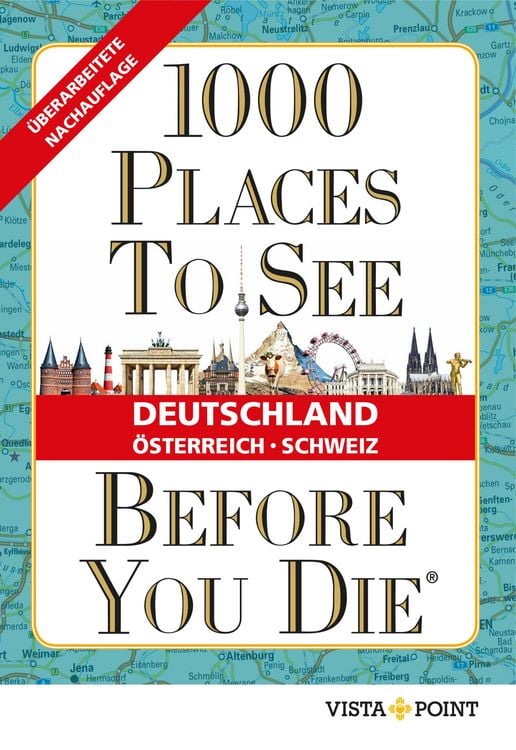 Produktbild: 1000 Places To See Before You Die - Deutschland, &Ouml;sterreich, Schweiz