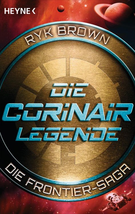 Produktbild: Die Corinair-Legende - Die Frontier-Saga 3