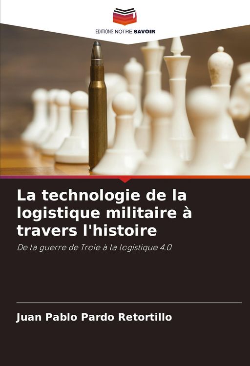 Produktbild: La technologie de la logistique militaire &agrave; travers l'histoire