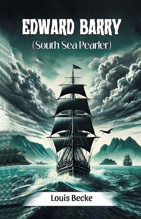 Produktbild: Edward Barry (South Sea Pearler)