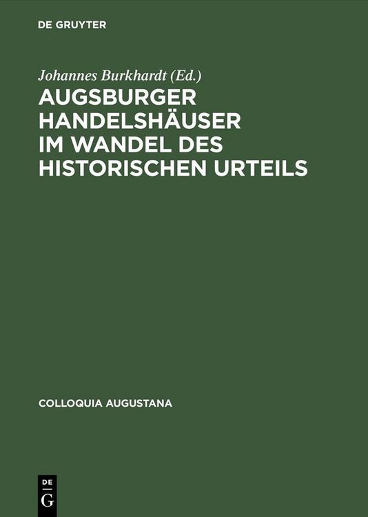 Produktbild: Augsburger Handelsh&auml;user im Wandel des historischen Urteils