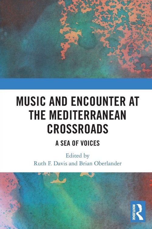 Produktbild: Music and Encounter at the Mediterranean Crossroads