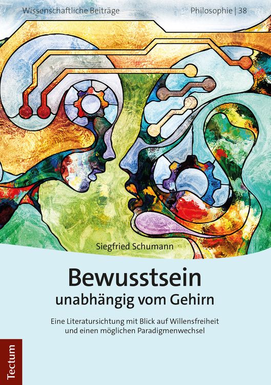 Produktbild: Bewusstsein unabh&auml;ngig vom Gehirn