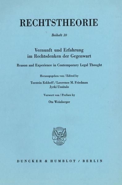 Produktbild: Vernunft und Erfahrung im Rechtsdenken der Gegenwart - Reason and Experience in Contemporary Legal Thought.