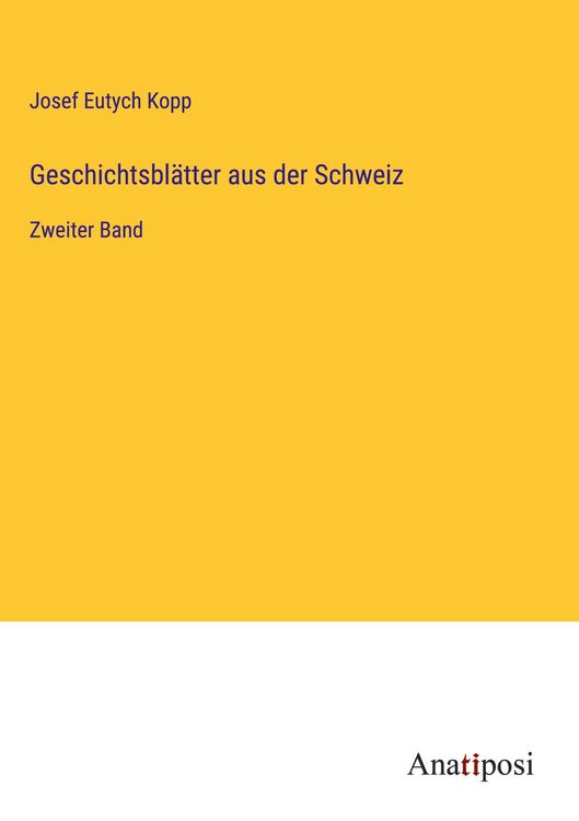 Produktbild: Geschichtsbl&auml;tter aus der Schweiz