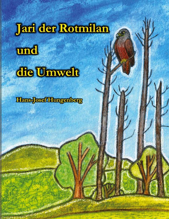 Produktbild: Jari der Rotmilan und die Umwelt