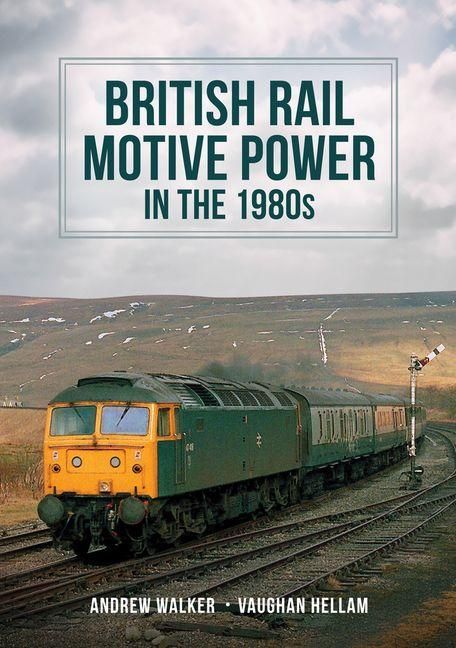 Produktbild: British Rail Motive Power in the 1980s