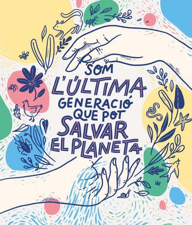 Produktbild: Som la &uacute;ltima generaci&oacute; que pot salvar el planeta