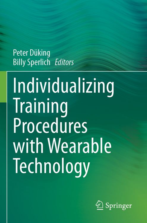 Produktbild: Individualizing Training Procedures with Wearable Technology