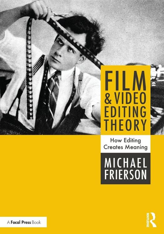 Produktbild: Film and Video Editing Theory