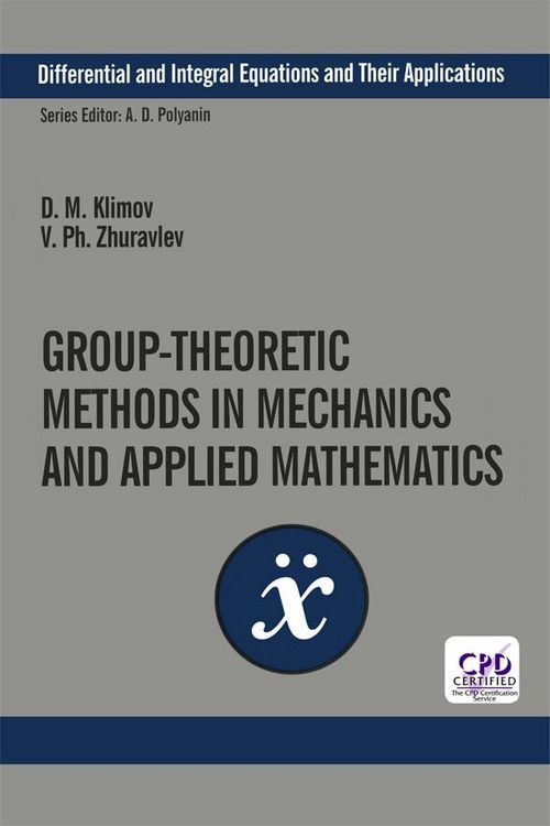 Produktbild: Group-Theoretic Methods in Mechanics and Applied Mathematics
